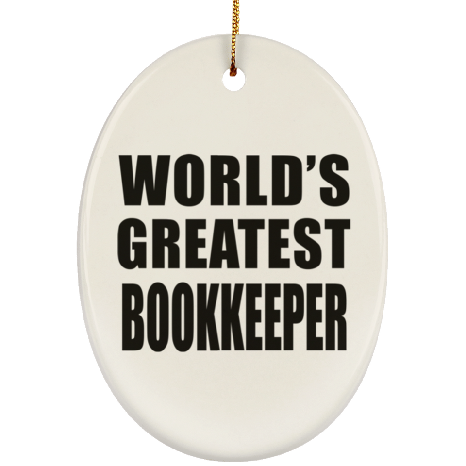 World's Greatest Bookkeeper - Oval Ornament