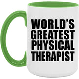 World's Greatest Physical Therapist - 15oz Accent Mug Green
