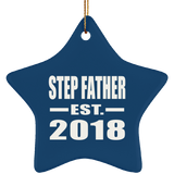 Step Father Established EST. 2018 - Star Ornament