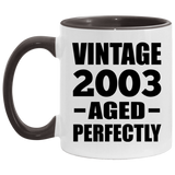 21st Birthday Vintage 2003 Aged Perfectly - 11oz Accent Mug Black