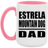 Estrela Mountain Dog Dad - 15oz Accent Mug Pink