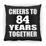 84th Anniversary Cheers To 84 Years Together - Throw Pillow Black