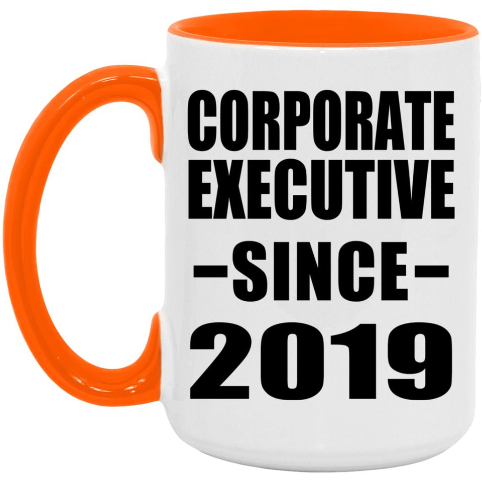 Corporate Executive Since 2019 - 15oz Accent Mug Orange