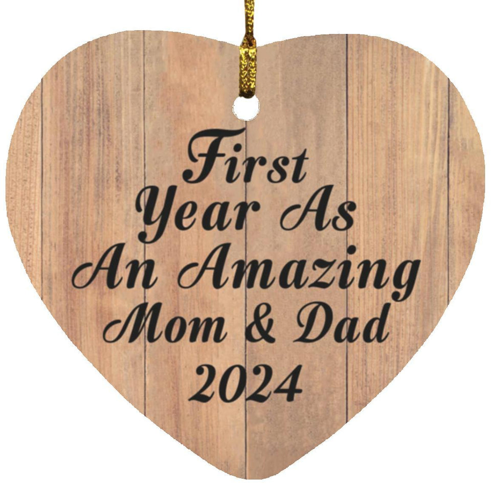 First Year As An Amazing Mom & Dad 2024 - Heart Ornament C