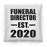 Funeral Director Established EST. 2020 - Throw Pillow