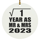 1st Anniversary Square Root of 1 Year As Mr & Mrs 2023 - Circle Ornament