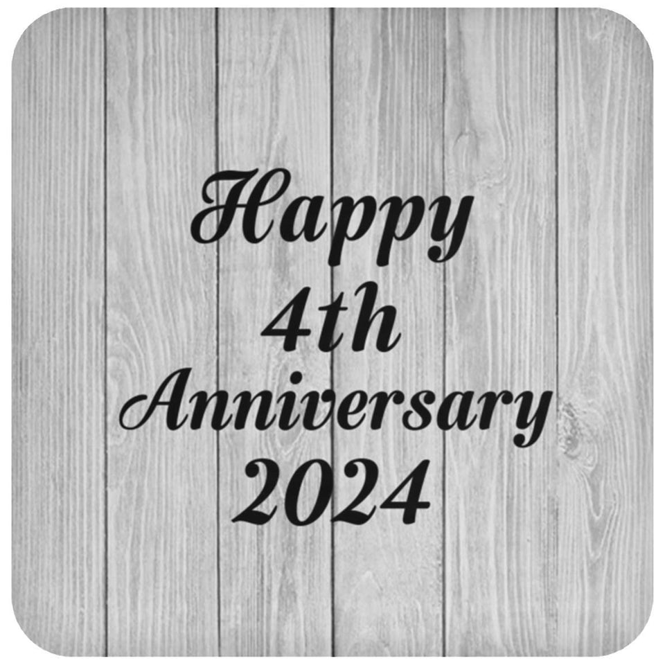 Happy 4th Anniversary 2024 - Drink Coaster F