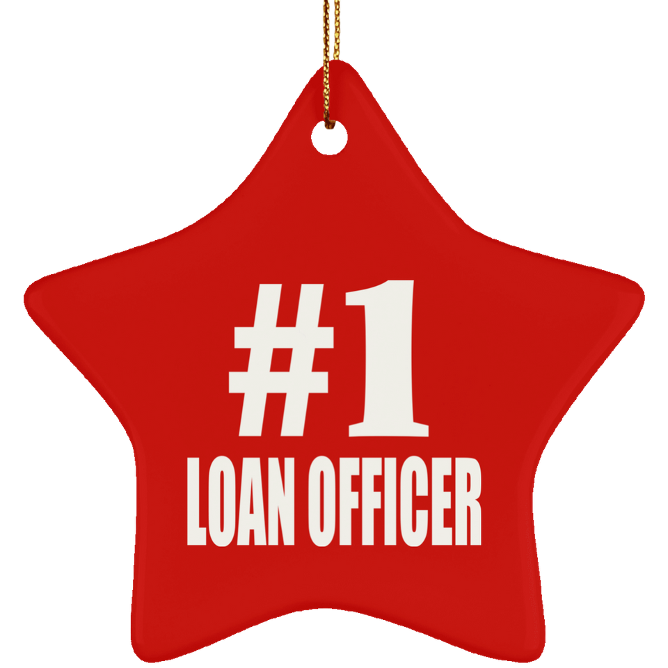Number One #1 Loan Officer - Star Ornament