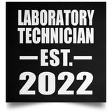 Laboratory Technician Established EST. 2022 - Poster Square