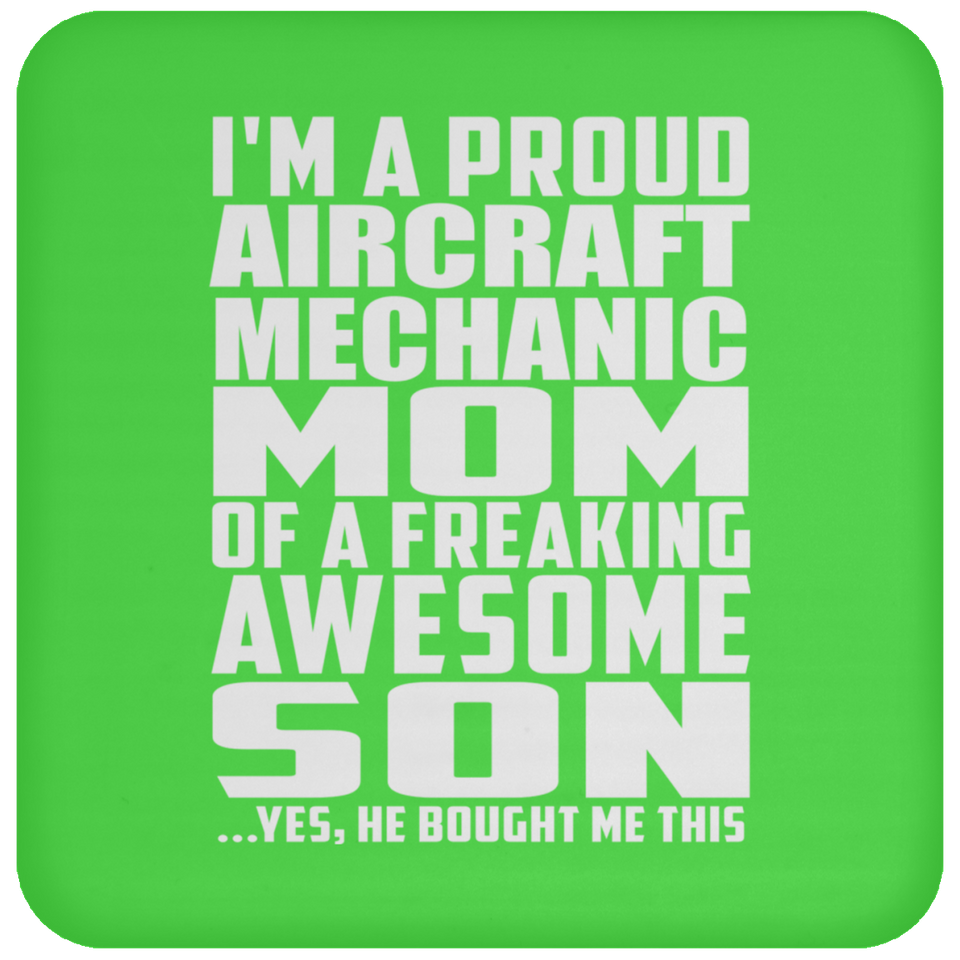 Proud Aircraft Mechanic Mom Of Awesome Son - Drink Coaster