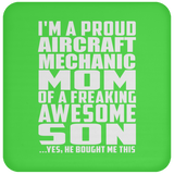 Proud Aircraft Mechanic Mom Of Awesome Son - Drink Coaster
