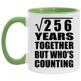 16th Anniversary Square Root of 256 Years Who's Counting - 11oz Accent Mug Green