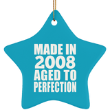 16th Birthday Made In 2008 Aged to Perfection - Star Ornament