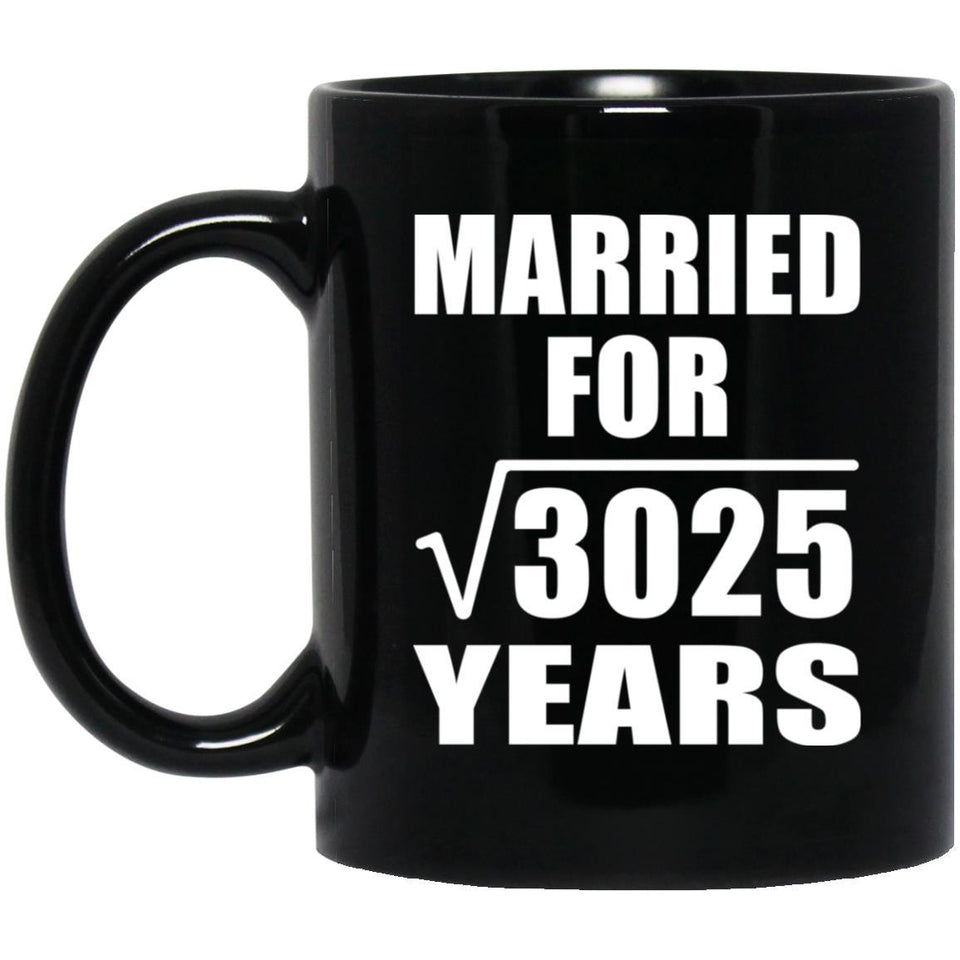 55th Anniversary Married For Square Root of 3025 Years - 11oz Coffee Mug Black