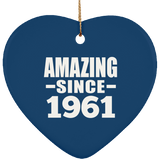 63rd Birthday Amazing Since 1961 - Heart Ornament