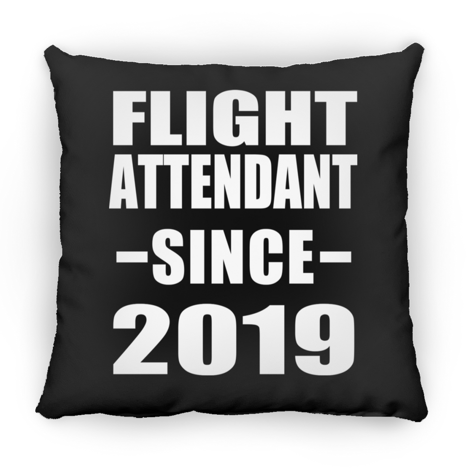 Flight Attendant Since 2019 - Throw Pillow Black