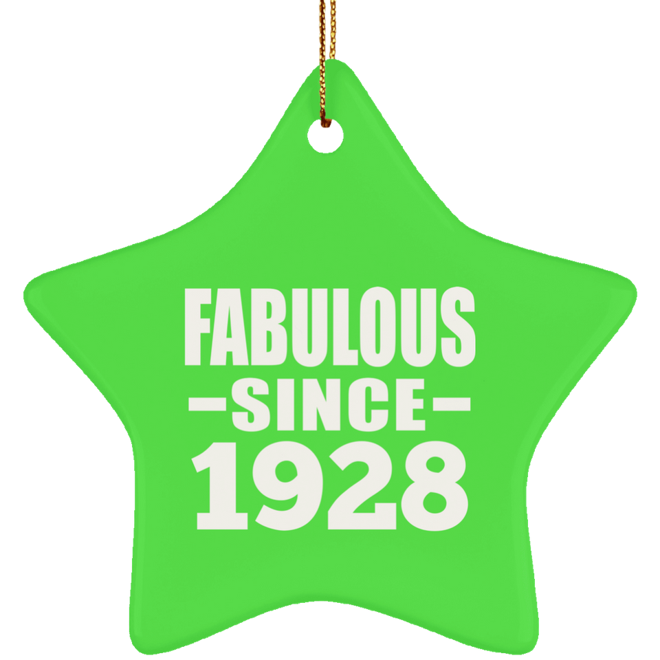 96th Birthday Fabulous Since 1928 - Star Ornament