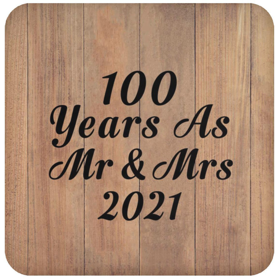 100 Years As Mr & Mrs 2021 - Drink Coaster C