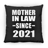 Mother In Law Since 2021 - Throw Pillow Black