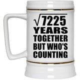 85th Anniversary Square Root of 7225 Years Who's Counting - Beer Stein