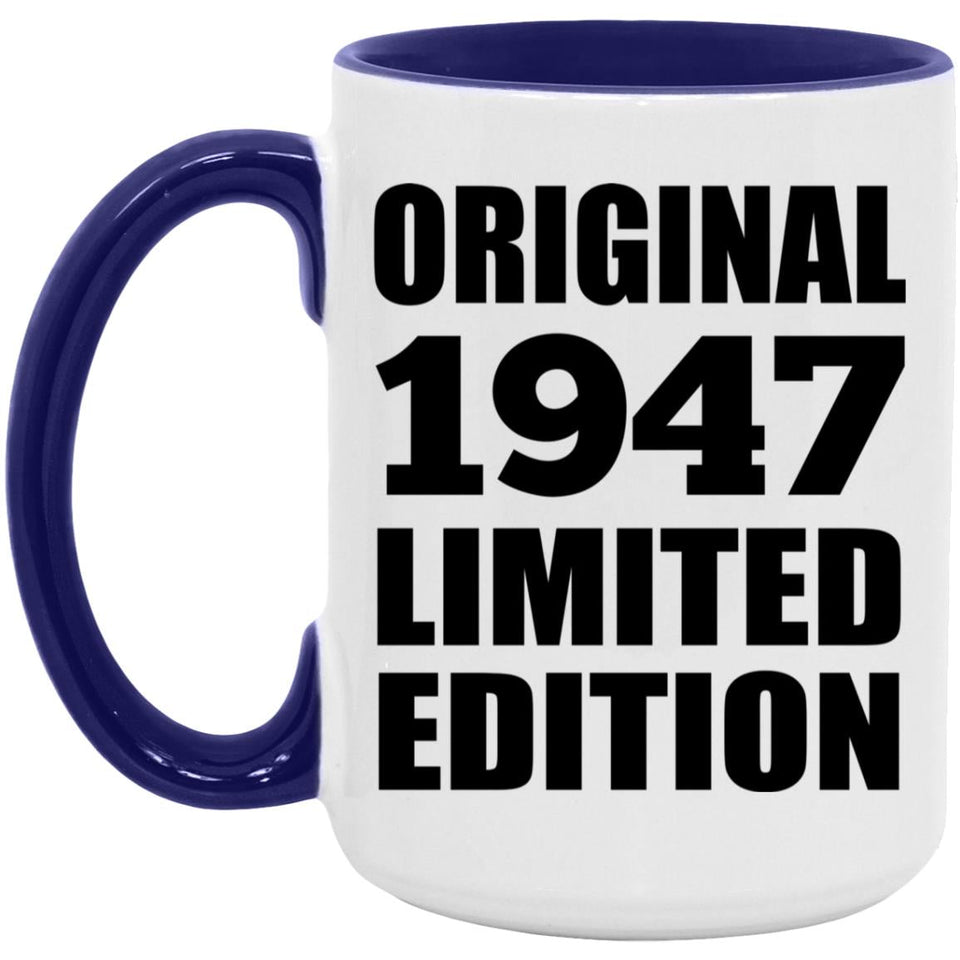 77th Birthday Original 1947 Limited Edition - 15oz Accent Mug Purple