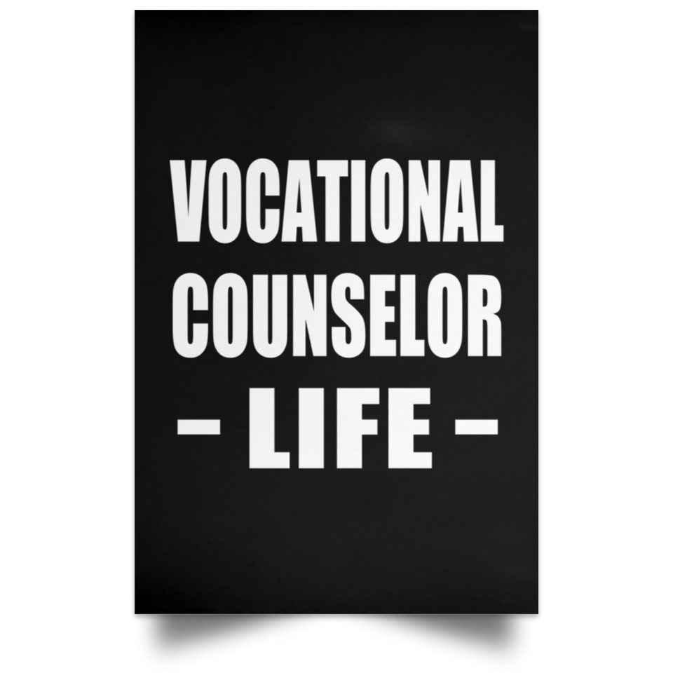 Vocational Counselor Life - Poster Portrait