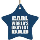 Carl World's Okayest Dad - Star Ornament