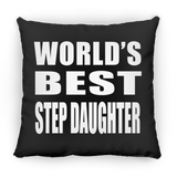 World's Best Step Daughter - Throw Pillow Black