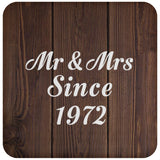 52nd Anniversary Mr & Mrs Since 1972 - Drink Coaster D