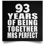 93rd Anniversary 93 Years Of Being Mrs Perfect - Poster Square