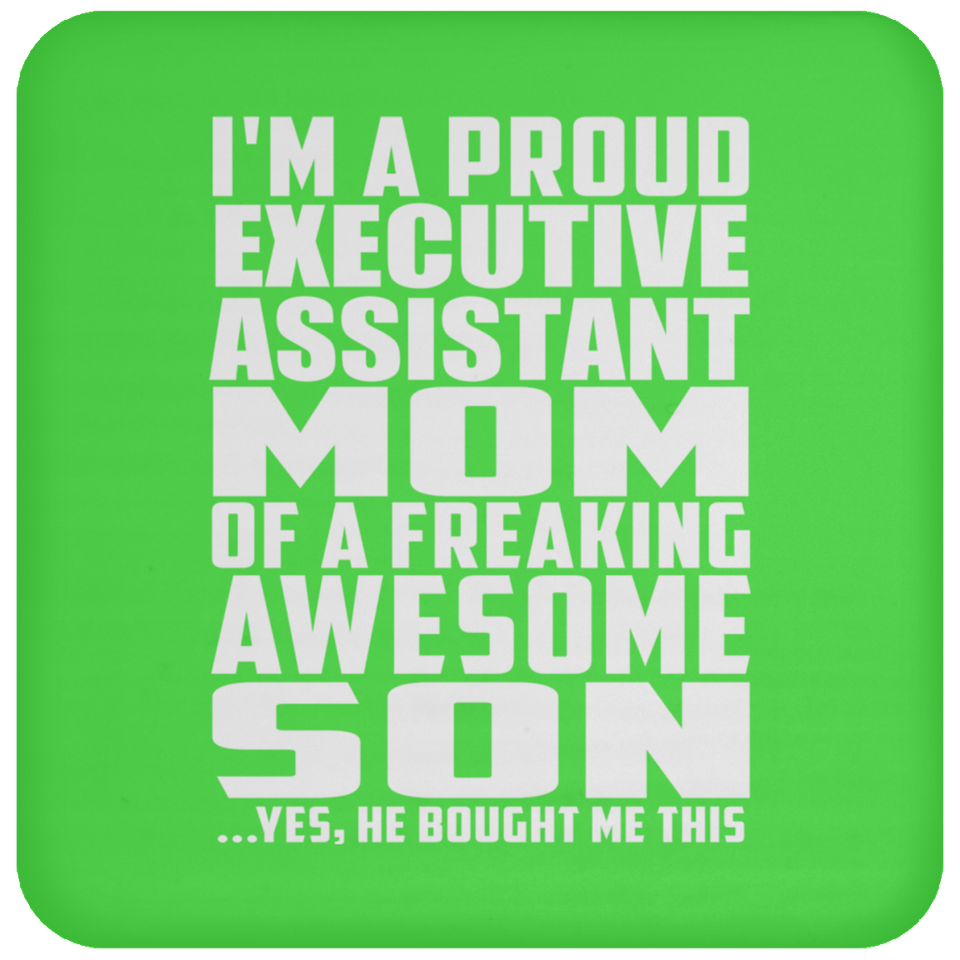 Proud Executive Assistant Mom Of Awesome Son - Drink Coaster