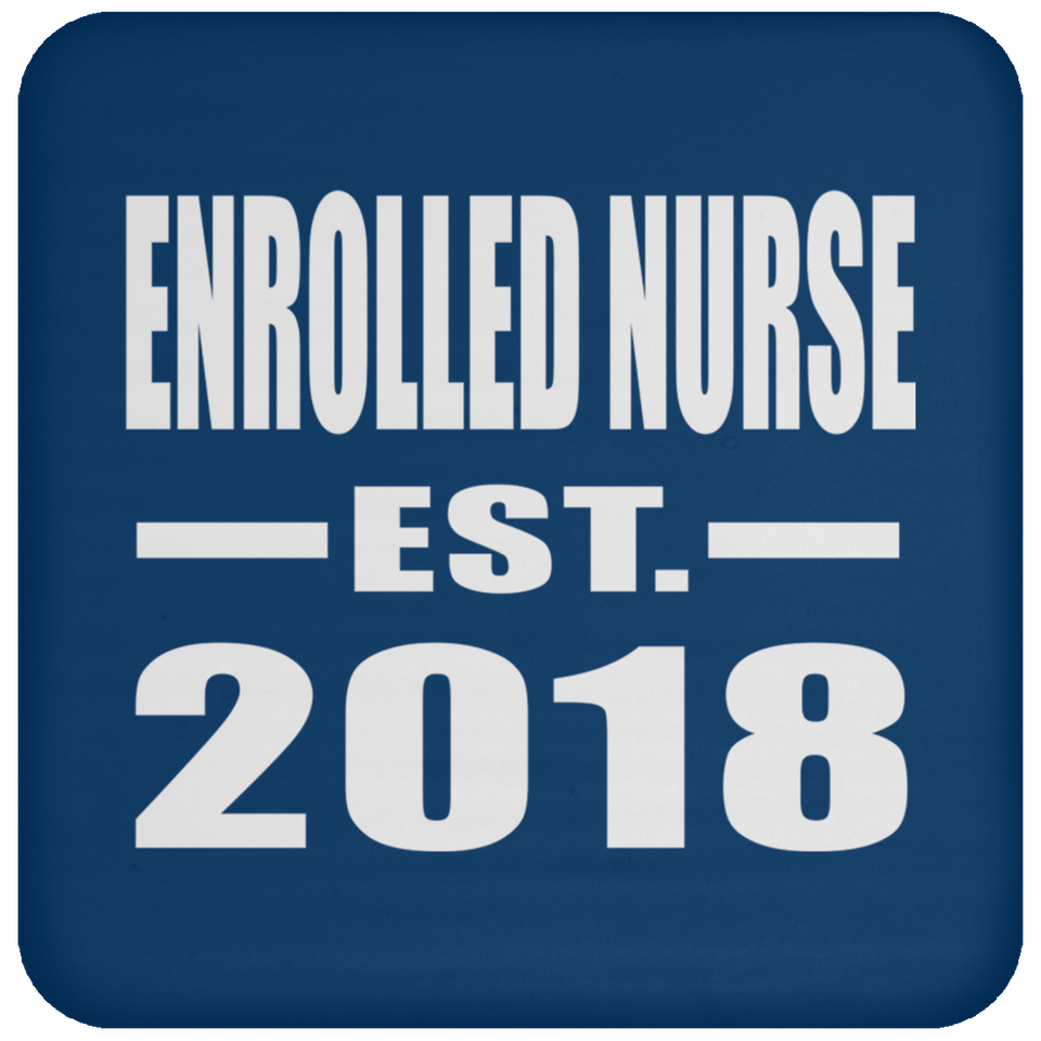 Enrolled Nurse Established EST. 2018 - Drink Coaster