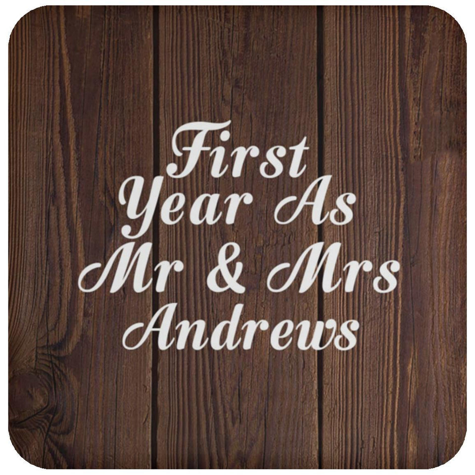 First Year As Mr & Mrs Andrews - Drink Coaster D