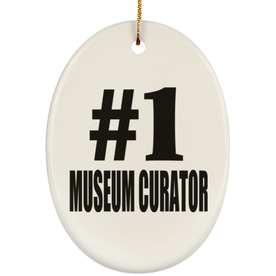 Number One #1 Museum Curator - Oval Ornament