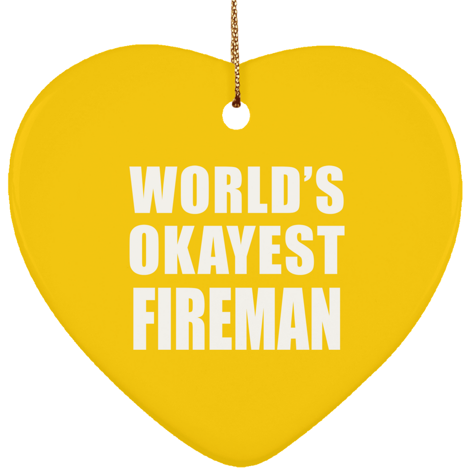World's Okayest Fireman - Heart Ornament