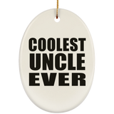Coolest Uncle Ever - Oval Ornament