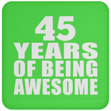 45th Birthday 45 Years Of Being Awesome - Drink Coaster