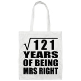 11th Anniversary Square Root of 121 Years of Being Mrs Right - Tote Bag White