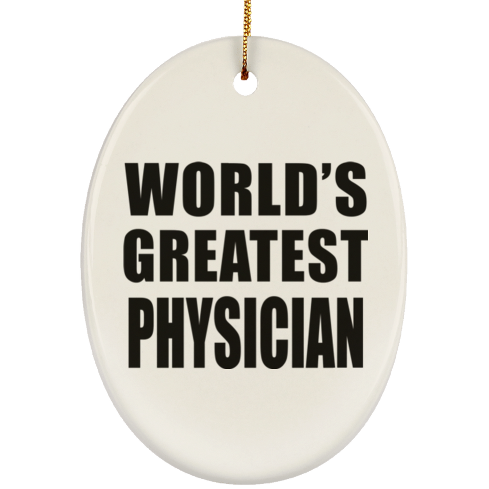 World's Greatest Physician - Oval Ornament