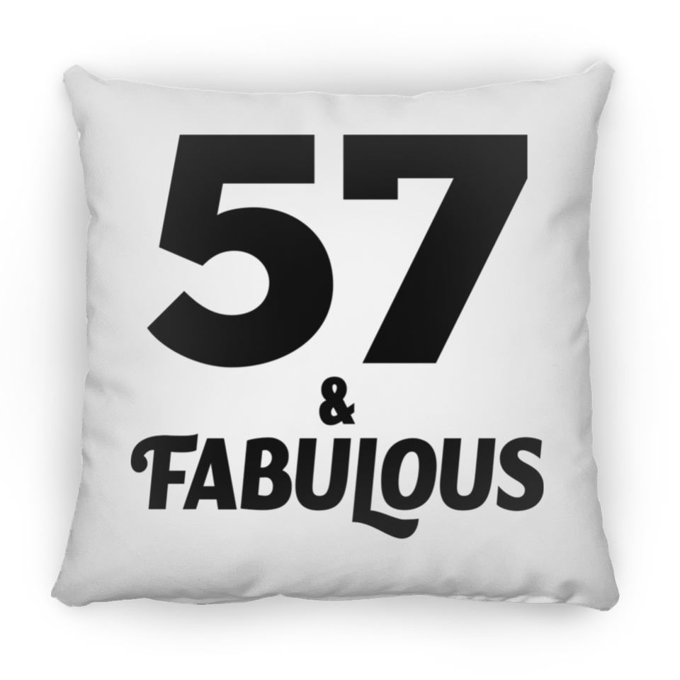 57th Birthday 57 & Fabulous - Throw Pillow