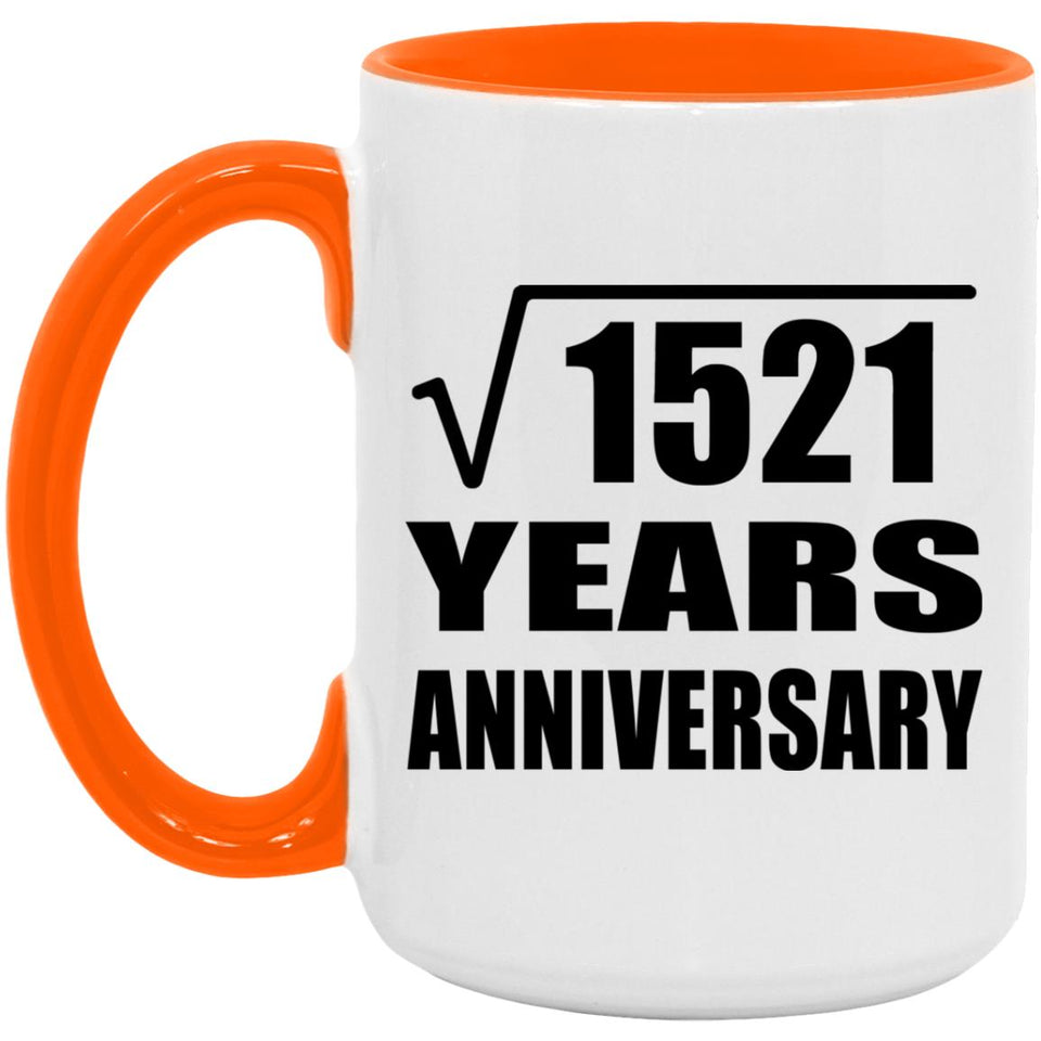 39th Anniversary Square Root of 1521 Years Anniversary - 15oz Accent Mug Orange