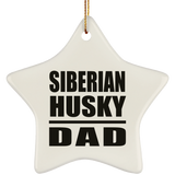 Siberian Husky Dad - Star Ornament