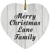 Merry Christmas Lane Family - Heart Ornament F