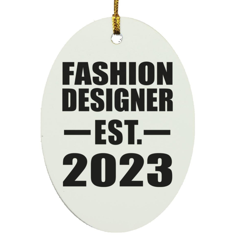 Fashion Designer Established EST. 2023 - Oval Ornament