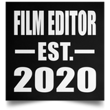 Film Editor Established EST. 2020 - Poster Square