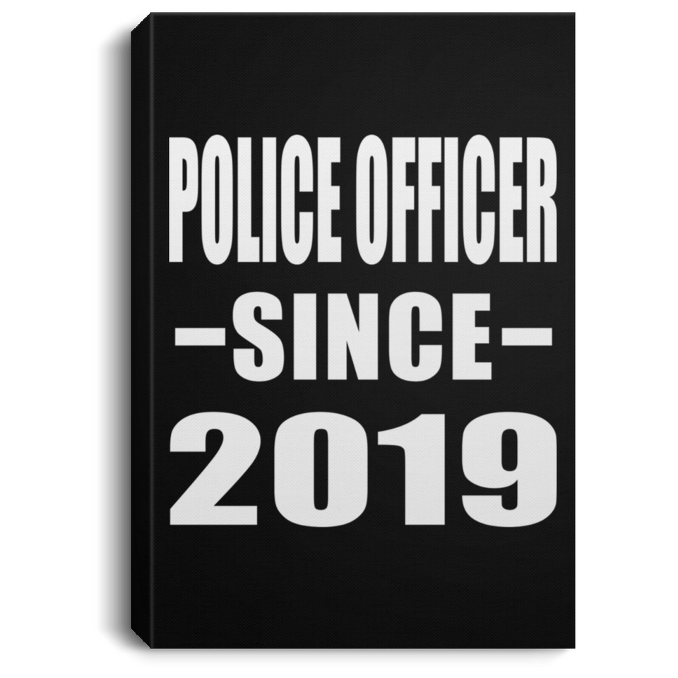 Police Officer Since 2019 - Canvas Portrait