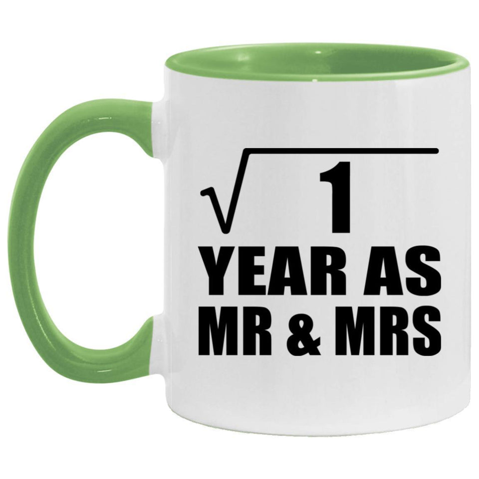 1st Anniversary Square Root of 1 Year As Mr & Mrs - 11oz Accent Mug Green