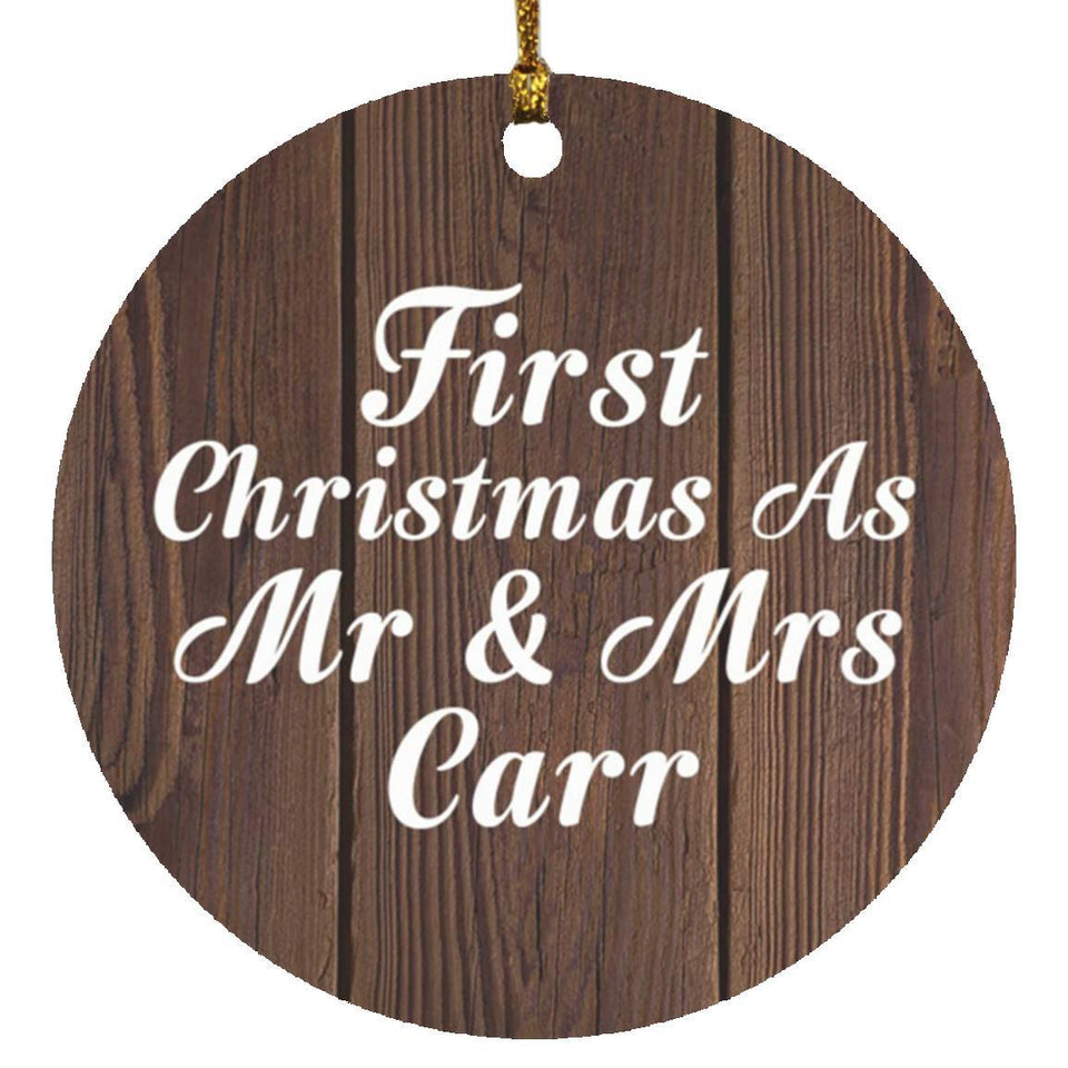 First Christmas As Mr & Mrs Carr - Circle Ornament D