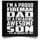 Proud Fireman Dad Of Awesome Son - Poster Square