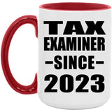 Tax Examiner Since 2023 - 15oz Accent Mug Red